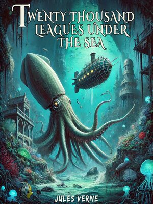cover image of Twenty Thousand Leagues Under the Sea
